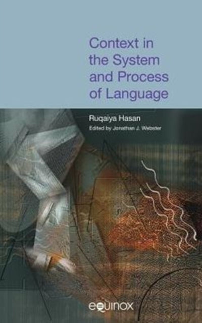 Book cover of: Context in the System and Process of Language