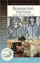 Book cover of: Romancing Vietnam. By: JustinF Wintle