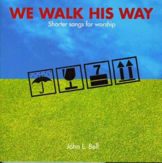 Book cover of: We Walk His Way