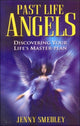 Book cover of: Past Life Angels. By: Jenny Smedley