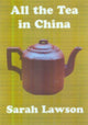Book cover of: All the Tea in China