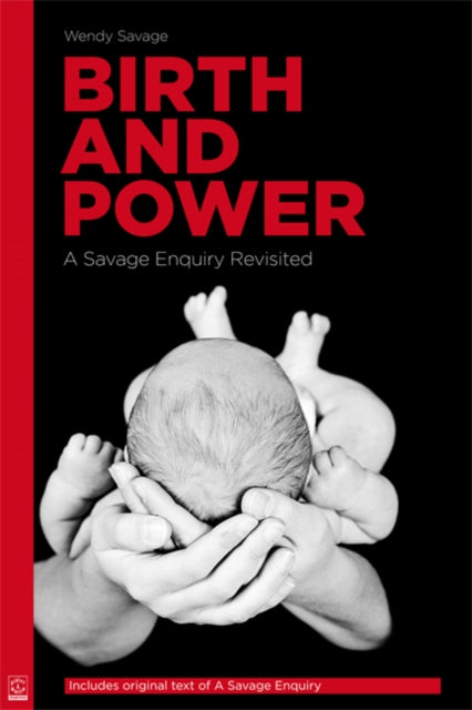 Book cover of: Birth and Power. By: Wendy Savage