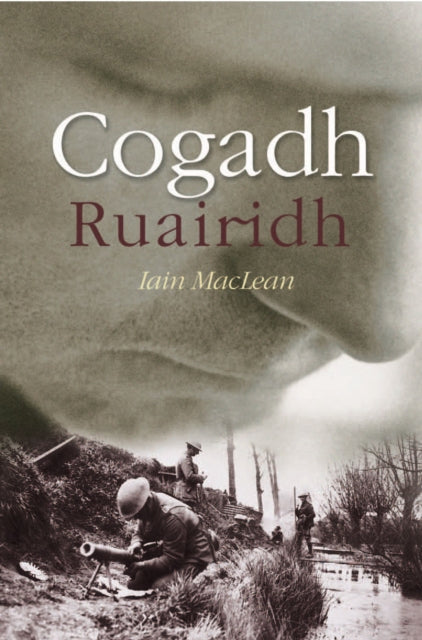 Book cover of: Cogadh Ruairidh