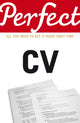 Book cover of: Perfect CV. By: Max Eggert
