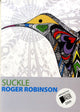 Book cover of: Suckle. By: Roger Robinson
