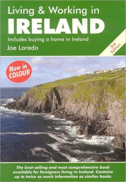 Book cover of: Living and Working in Ireland. By: Joe Laredo