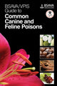 Book cover of: BSAVA / VPIS Guide to Common Canine and Feline Poisons