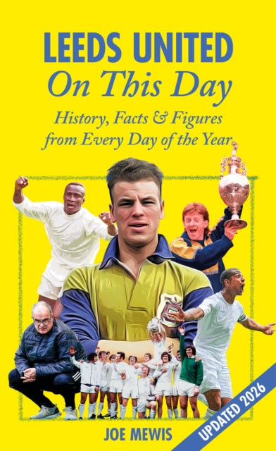 Book cover of: Leeds United On This Day