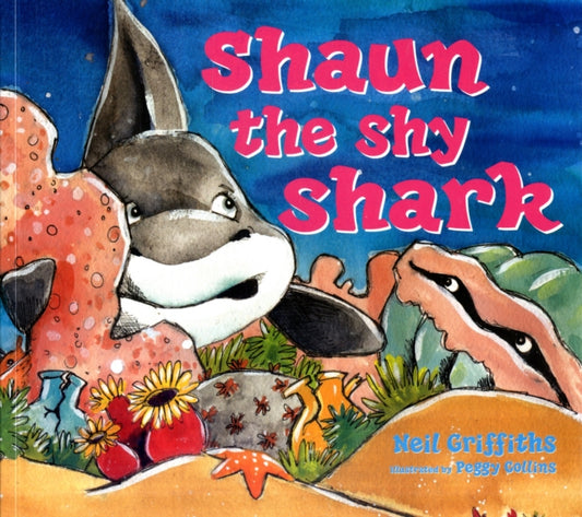 Book cover of: Shaun the Shy Shark