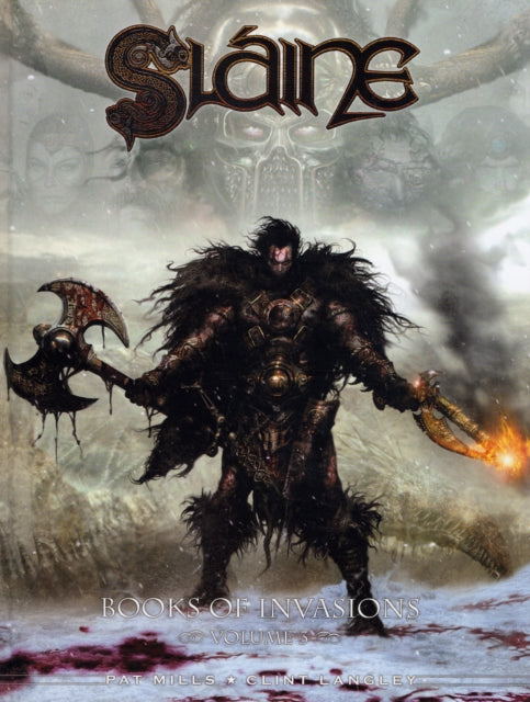 Book cover of: Slaine: Books of Invasions, Volume 3. By: Pat Mills