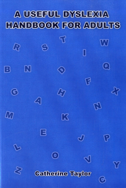 Book cover of: Useful Dyslexia Handbook for Adults