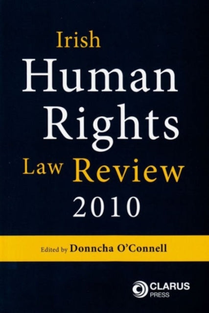 Book cover of: Irish Human Rights Law Review. By: Donncha O'Connell