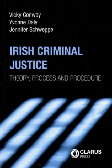Book cover of: Irish Criminal Justice. By: Vicky Conway