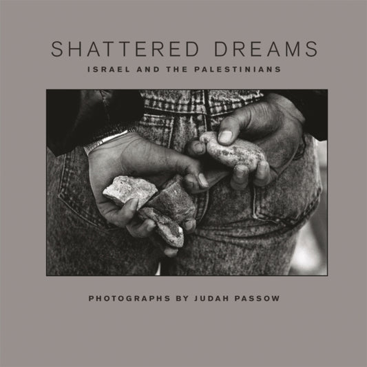 Book cover of: Shattered Dreams. By: Judah Passow