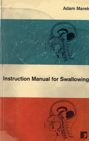 Instruction Manual for Swallowing