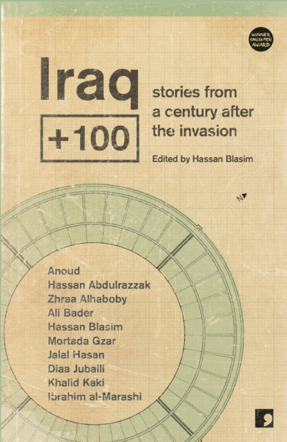 Book cover of: Iraq+100. By: Hassan Blasim