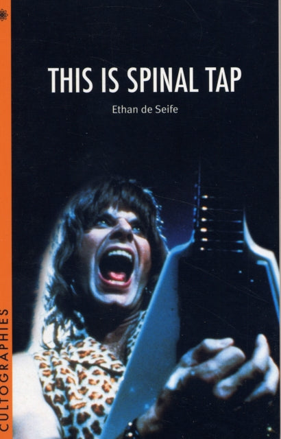 Book cover of: This is Spinal Tap. By: Ethan de Seife