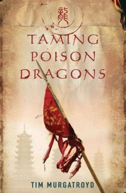 Book cover of: Taming Poison Dragons