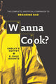Book cover of: Wanna Cook?. By: Ensley F. Guffey