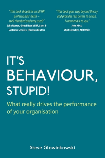 Book cover of: It's Behaviour, Stupid!