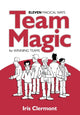 Book cover of: Team Magic. By: Iris Clermont