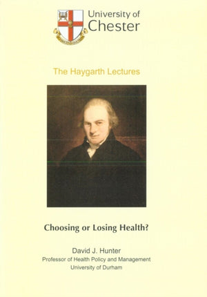 Choosing or Losing Health?