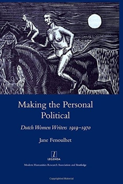 Book cover of: Making the Personal Political. By: Jane Fenoulhet
