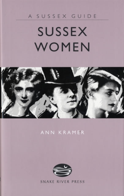 Book cover of: Sussex Women. By: Ann Kramer