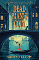 Book cover of: Dead Man's Coin. By: Saena Tetlow