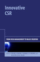 Book cover of: Innovative CSR. By: Céline Louche