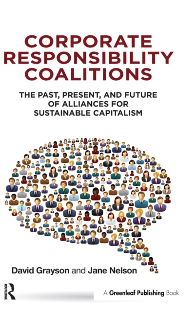 Book cover of: Corporate Responsibility Coalitions. By: David Grayson
