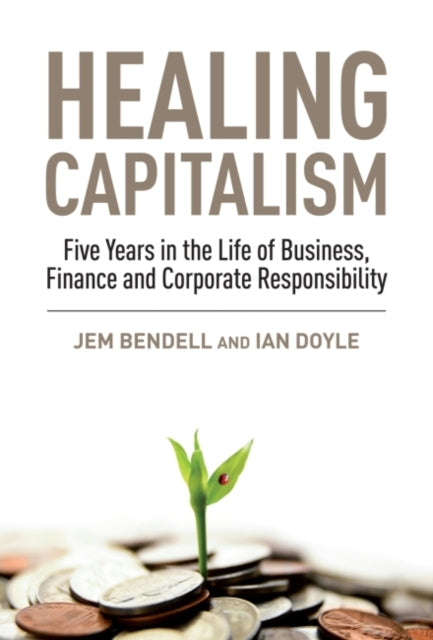 Book cover of: Healing Capitalism