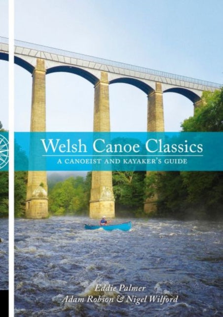 Book cover of: Welsh Canoe Classics