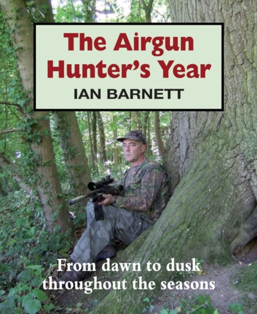 Book cover of: Airgun Hunter's Year