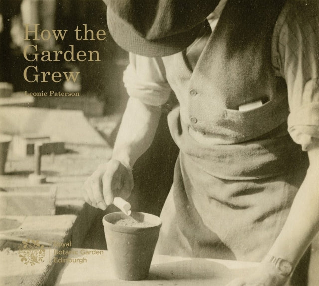 Book cover of: How the Garden Grew. By: Leonie Paterson