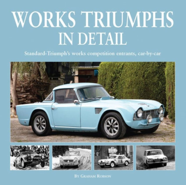 Book cover of: Works Triumphs in Detail. By: Graham Robson