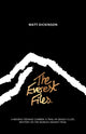 Book cover of: Everest Files. By: Matt-Dickinson