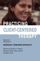 Book cover of: Practicing Client-Centered Therapy. By: Barbara Temaner Brodley