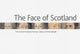 Book cover of: Face of Scotland, The: the Scottish National Portrait Gallery at Kirkcudbright. By: Holloway, James