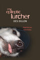 Book cover of: My Epileptic Lurcher