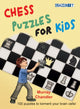 Book cover of: Chess Puzzles for Kids. By: Murray Chandler