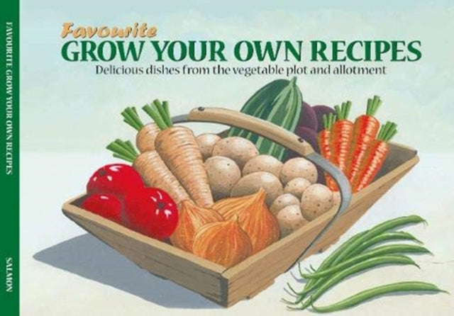 Book cover of: Salmon Favourite Grow Your Own recipes