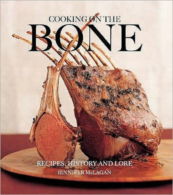 Book cover of: Cooking on the Bone