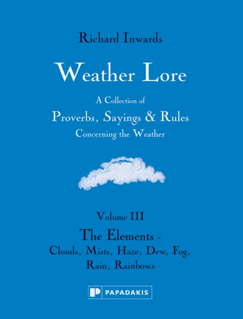 Book cover of: Weather Lore Volume III