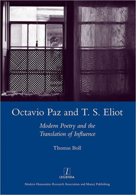 Book cover of: Octavio Paz and T. S. Eliot