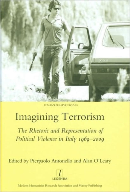 Book cover of: Imagining Terrorism. By: Pierpaolo Antonello