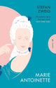 Book cover of: Marie Antoinette. By: Stefan Zweig