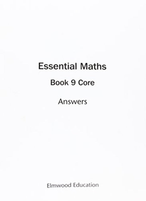 Book cover of: Essential Maths 9 Core Answers
