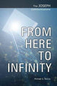 Book cover of: From Here to Infinity. By: Michael G. Reccia