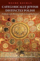 Book cover of: Categorically Jewish, Distinctly Polish. By: Rosman